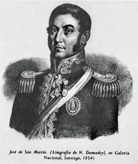  ??  ?? El libertador José de San Martín en una litografía de Narciso Desmadryl, en Galería Nacional, Santiago de Chile, 1854.