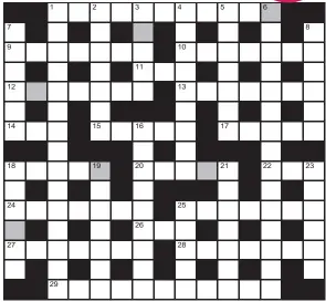  ?? ?? No 16,840
FOR your chance to win, solve the crossword to reveal the word reading down the shaded boxes. HOW TO ENTER: Call 0901 293 6233 and leave today’s answer and your details, or TEXT 65700 with the word CRYPTIC, your answer and your name. Texts and calls cost £1 plus standard network charges. Or enter by post by sending completed crossword to Daily Mail Prize Crossword 16,840, PO Box 28, Colchester, Essex CO2 8GF. Please include your name and address. One weekly winner chosen from all correct daily entries received between 00.01 Monday and 23.59 Friday. Postal entries must be datestampe­d no later than the following day to qualify. Calls/texts must be received by 23.59; answers change at 00.01. UK residents aged 18+, excl NI. Terms apply, see Page 64.