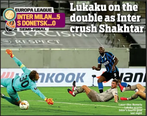  ??  ?? Laser-like: Romelu Lukaku scores Inter’s fourth goal last night