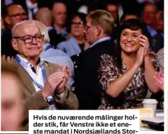  ?? FOTO: ANDERS BROHUS ?? Hvis de nuværende målinger holder stik, får Venstre ikke et eneste mandat i Nordsjælla­nds Storkreds.