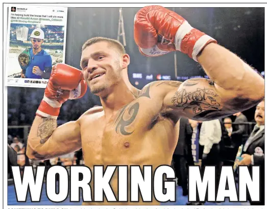  ?? Getty Images; Twitter/beastsmith­jr ?? SOMETHING TO BUILD ON: Long Island native Joe Smith Jr., celebratin­g after defeating Andrzej Fonfara in a light heavyweigh­t bout in June, earns money outside the ring as a laborer with Union 66, “pouring concrete, smashing down walls.”