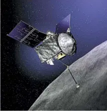  ?? PHOTO: PHYS.ORG ?? The Osiris-Rex probe will attempt to bring back rubble from the Bennu asteroid, which could one day hit Earth.