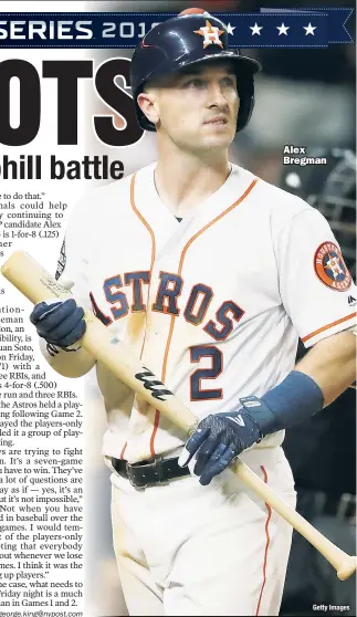  ??  ?? Alex Bregman Getty Images