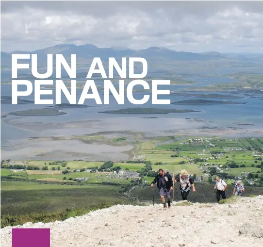  ?? PHOTOS BY HELEN O’NEILL/AP ?? Climbers can be seen at all the time of the year on the scenic slopes of Croagh Patrick in County Mayo, Ireland.