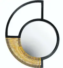  ??  ?? Geometric Woven Mirror by Modern Gesture.