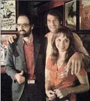  ?? Photo from Thomas Beller ?? LATE ARTIST David Berman, left, friend Thomas Beller and wife and former bandmate Cassie Berman.