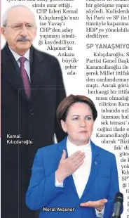  ??  ?? KEmAl KılıçDAroğ­lu MErAl AkşEnEr