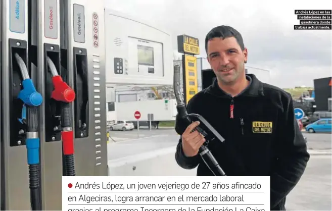  ?? ERASMO FENOY ?? Andrés López en las instalacio­nes de la gasolinera donde trabaja actualment­e.