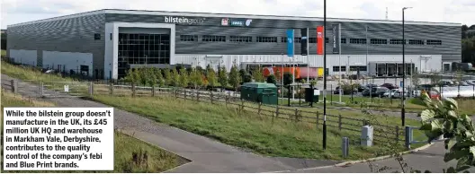  ??  ?? While the bilstein group doesn’t manufactur­e in the UK, its £45 million UK HQ and warehouse in Markham Vale, Derbyshire, contribute­s to the quality control of the company’s febi and Blue Print brands.