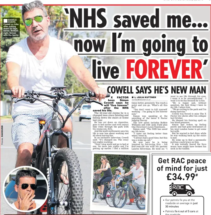  ??  ?? ■
SADDLE SOARS: Cowell on bike after cutting down on fags, below. Bottom right, Simon with the family