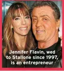  ?? ?? Jennifer Flavin, wed to Stallone since 1997, is an entreprene­ur