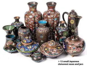  ??  ?? > 12 small Japanese cloisonné vases and jars