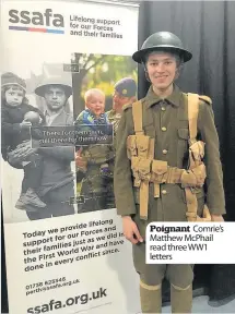  ??  ?? Poignant Comrie’s Matthew McPhail read three WW1 letters