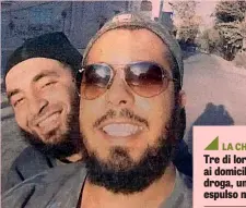  ?? ANSA ?? A destra, Wael Labidi, morto in Siria e amico dei cinque tunisini: con lui, un terrorista dell’Isis