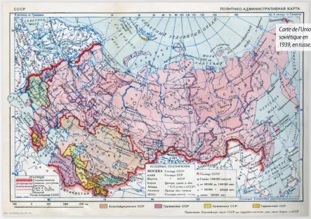  ??  ?? Carte de l’Union soviétique en 1939, en russe.
