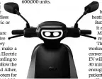  ??  ?? Ola Electric has said its scooters will be feature-rich and high-quality with a price that positions it above scooters in the market today