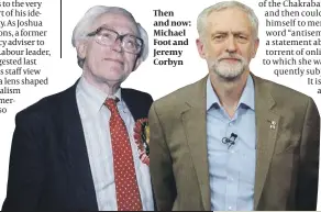  ?? PHOTOS: AP ?? Then and now: Michael Foot and Jeremy Corbyn