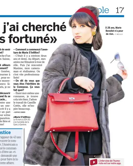  ?? –F. MELILLO ?? «Marie S’Infiltre» Le 9 mars à 20 h 30 à la Comédie de la Gare, à Genève. À 28 ans, Marie Benoliel n’a peur de rien.