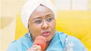  ??  ?? Aisha Buhari