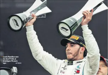  ??  ?? ■ Lewis Hamilton won his first F1 title at Interlagos 10 years ago. AP PHOTO