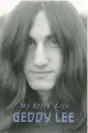  ?? ?? ‘MY EFFIN’ LIFE’ By Geddy Lee; Harper, 512 pages, $40.