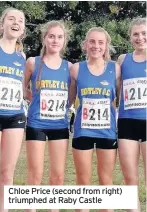  ??  ?? Chloe Price (second from right) triumphed at Raby Castle