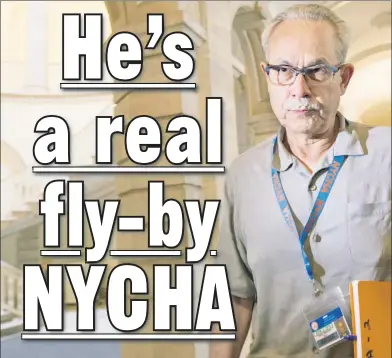  ??  ?? FREQUENT FLIER: NYCHA Chairman Greg Russ’ penchant for business trips as head of the Minneapoli­s Public Housing Authority wouldn’t cut it in New York City. Records show he regularly exceeded rules for city employees.