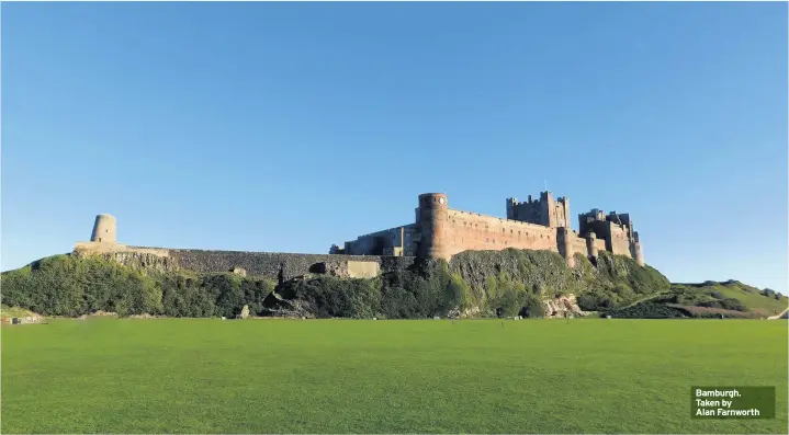  ??  ?? Bamburgh. Taken by Alan Farnworth