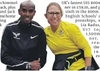  ??  ?? Sara Black met up with Mo Farah at the Chicago marathon