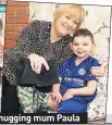  ??  ?? TERRIFIC TONY: Little lad with new legs, our story, and hugging mum Paula