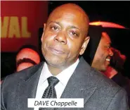  ?? ?? DAVE Chappelle