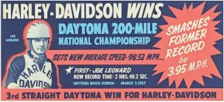  ?? BRAD CHANEY ?? Left: This Harley-Davidson Motor Co. poster from 1957 is part of an exhibition of archived posters from the company dating back to 1919.