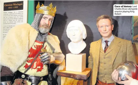  ??  ?? Face of history Lord Charles Bruce alongside enactor playing King Robert