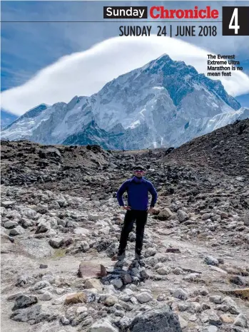  ??  ?? The Everest Extreme Ultra Marathon is no mean feat