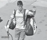  ??  ?? DJOKOVIC