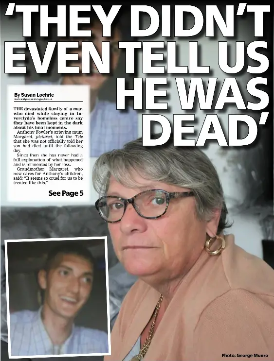 ‘THEY DIDN’T EVEN TELL US HE WAS DEAD’ - PressReader