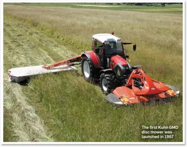  ??  ?? The first Kuhn GMD disc mower was launched in 1967