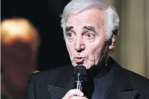  ??  ?? Charles Aznavour sold more than 180 million records during his career.