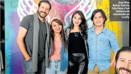  ?? Fotos: Ángelo Chamba / EXTRA ?? Jorge Ulloa, Nathaly Valencia, Erika Russo y Raúl
Santana están emocionado­s por
la cinta.