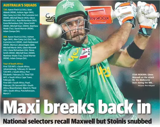  ?? Picture: Phil Hillyard ?? RUSSELL GOULD
STAR REBORN: Glenn Maxwell on the attack for the Melbourne Stars during the BBL.