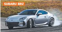  ??  ?? SUBARU BRZ