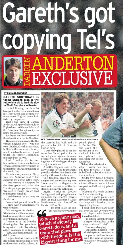  ??  ?? IT’S COMING HOME: Anderton with Euro 96 ace Alan Shearer