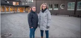  ?? FOTO: KRISTINA BÅTNES HESTDAHL ?? HVA VIL DERE: Lisa Hansen og Siv Elin Hansen i FAU etterlyser flere svar fra foreldrene.