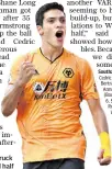  ??  ?? On target: Raul Jimenez struck twice for Wolves in second half