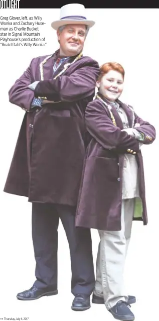  ??  ?? Greg Glover, left, as Willy Wonka and Zachary Huseman as Charlie Bucket star in Signal Mountain Playhouse’s production of “Roald Dahl’s Willy Wonka.”