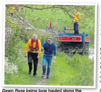  ?? ?? Dawn Rose being bow hauled along the Chesterfie­ld Canal.