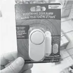  ?? PROVIDED BY DOLLAR TREE/ MARC SALTZMAN ?? Though it’s not “smart home” tech, it certainly is smart to pay just $ 1 for a 90- decibel alarm ( with batteries) to mount to a home’s side or backdoor or windowsill to serve as a deterrent to a would- be thief.