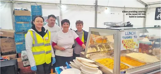  ?? ?? Eileen providing catering at the recent DIY SOS build in Coolaney.
