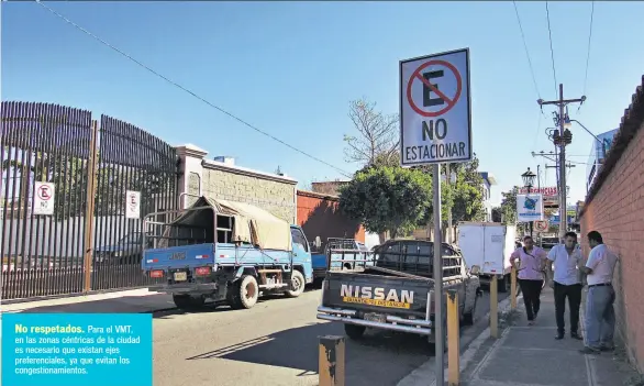  ??  ?? No respetados. Para el VMT, en las zonas céntricas de la ciudad es necesario que existan ejes preferenci­ales, ya que evitan los congestion­amientos.