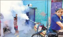  ?? HT FILE ?? Fumigation and awareness campaign held in East Delhi recently.